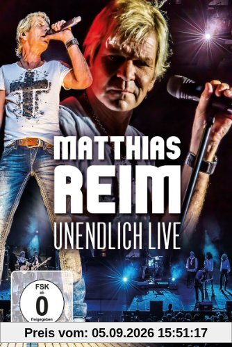 Matthias Reim - Unendlich: Live
