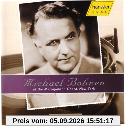 Michael Bohnen at the Metropolitan Opera