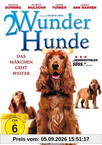 2 Wunder Hunde - Das Märchen geht weiter!