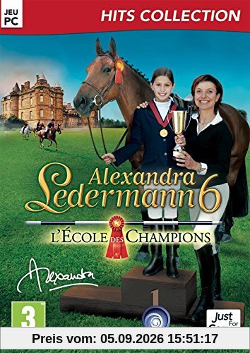 Alexandra Ledermann 6 : l'ecole des champions
