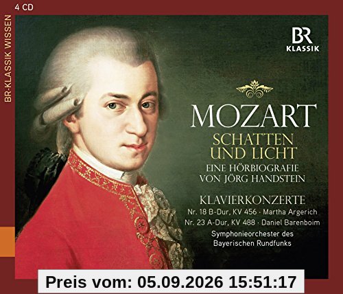 Mozart: Schatten und Licht - eine Hörbiografie