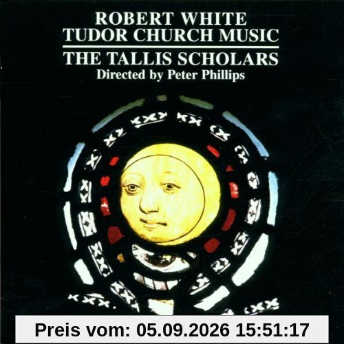 Robert White: Tudor Church Music