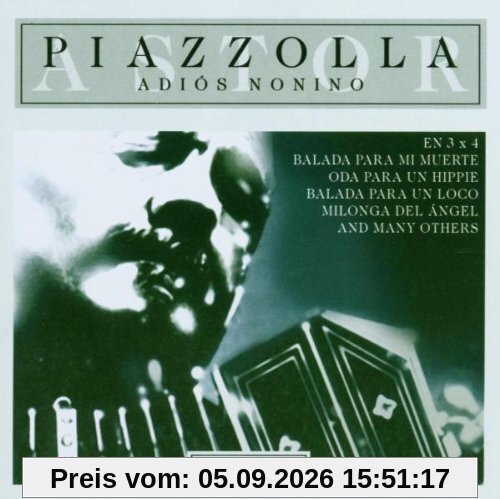 Piazzolla,a.-Adios Nonino
