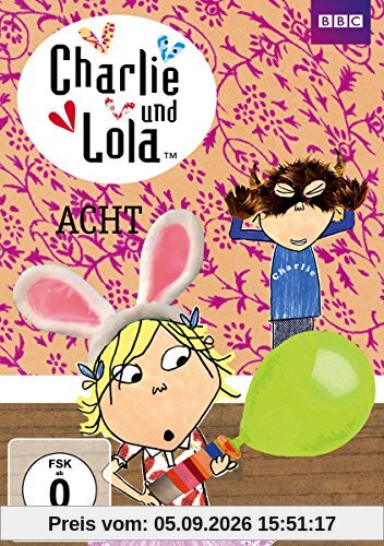 Charlie und Lola - Acht