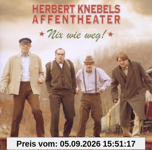 Nix Wie Weg!