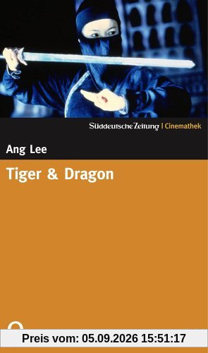 Tiger & Dragon - Der Beginn einer Legende - SZ-Cinemathek
