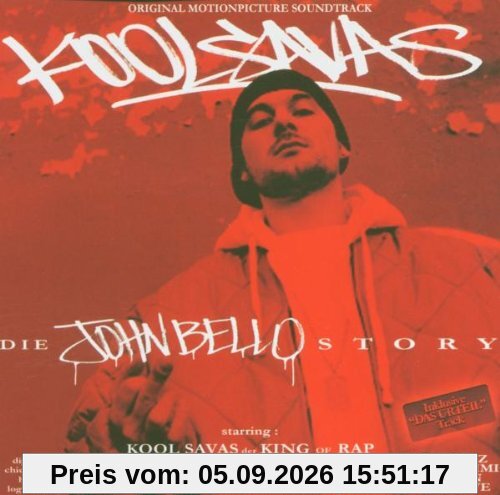 Kool Savas -- Die John Bello Story