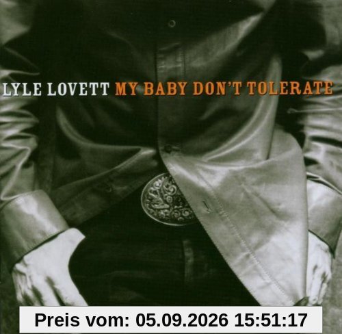 My Baby Don'T Tolerate
