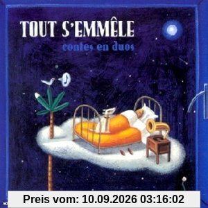 Tout S'enmele Contes En Duos - a Partir De 6 Ans