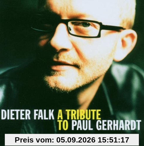 A Tribute to Paul Gerhardt