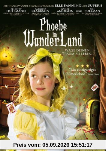 PHOEBE IM WUNDERLAND - Wage deinen Trum zu leben