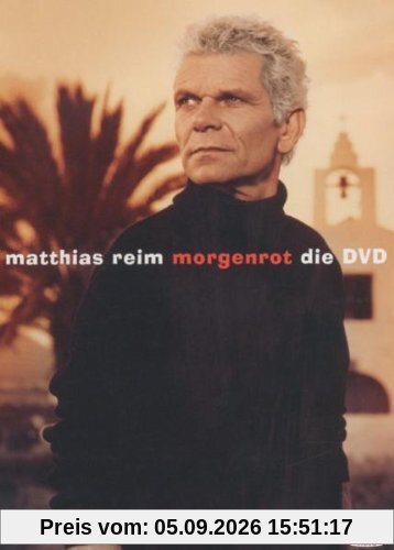Matthias Reim - Morgenrot
