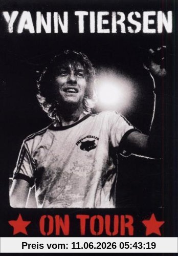Yann Tiersen - On Tour