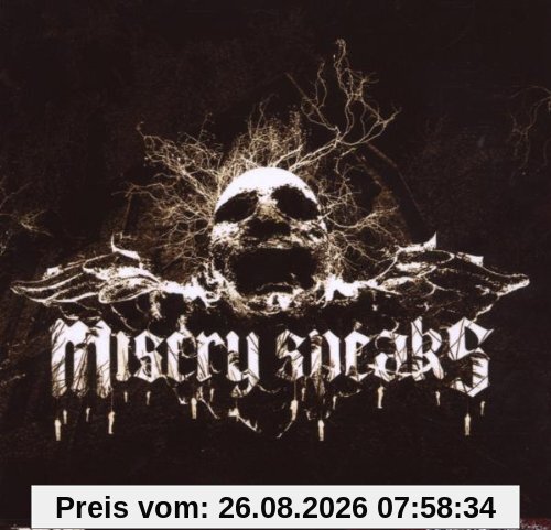 Misery Speaks