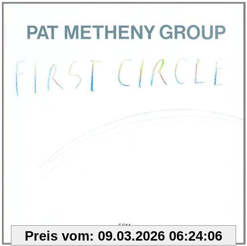 Pat Metheny First Circle (Touchstones Edition/Original Papersleeve) [Original Recording Remastered]