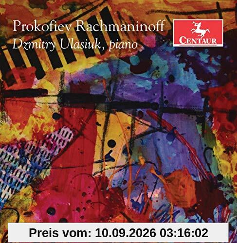 Dzmitry Ulasiukl - Prokofiev & Rachmaninoff: Piano Works