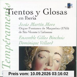 Tientos y Glosas en Iberia (Iberische Orgelmusik des 16. und 17. Jahrhunderts)
