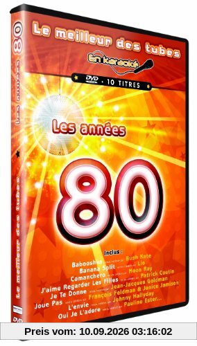 Le Meilleur Des Tubes En Karaoké : Les Années 80
