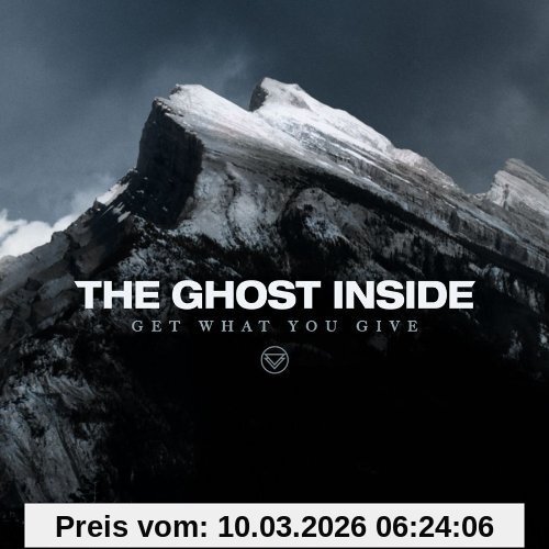 the Ghost Inside Get What You Give