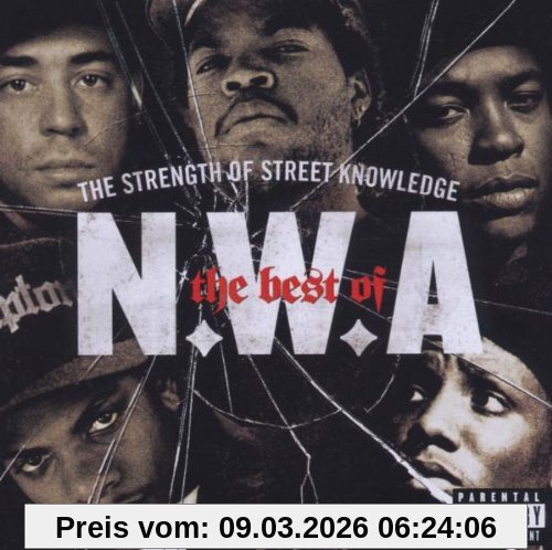 N.w.a. Best Of, The Strength Of Street Knowledge