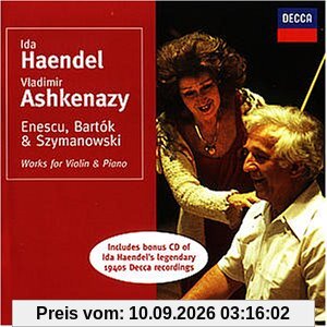 Werke für Violine und Klavier von Szymanowski, Enescu und Bartok / The Decca Years 1940-1947)