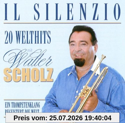 Walter Scholz Il Selenzio-20 Welthits