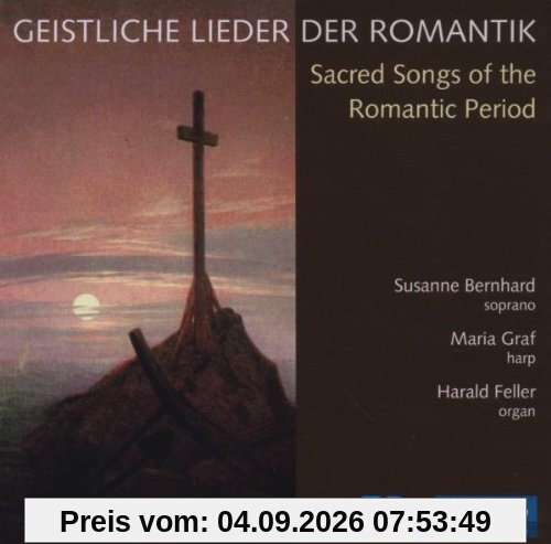 Geistliche Lieder der Romantik