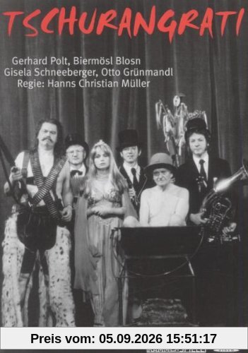 Gerhard Polt & Biermösl Blosn - Tschurangrati