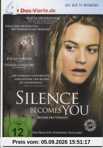 Silence becomes you - DAS VIERTE Edition