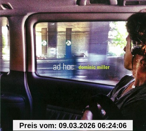 Dominic Miller Ad Hoc