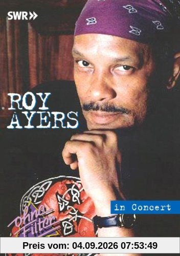 Roy Ayers - In Concert: Ohne Filter