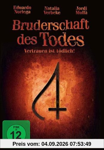 Bruderschaft des Todes - Vertrauen ist tödlich!