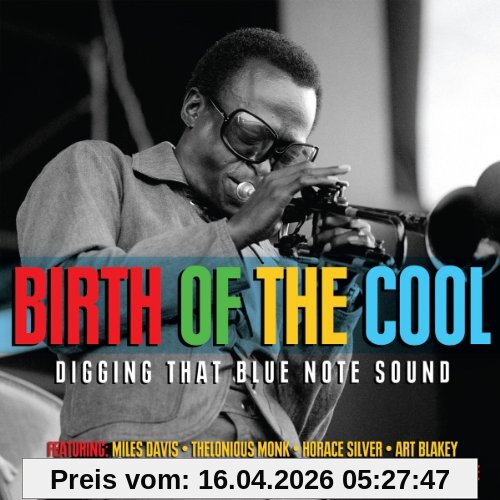 Birth of the Cool-Digging That Blue Note Sound