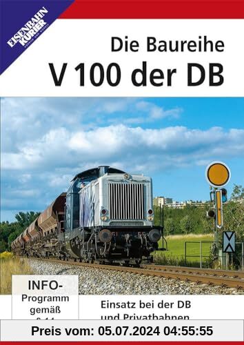 Die Baureihe V 100 der DB - Einsatz bei der DB und Privatbahnen