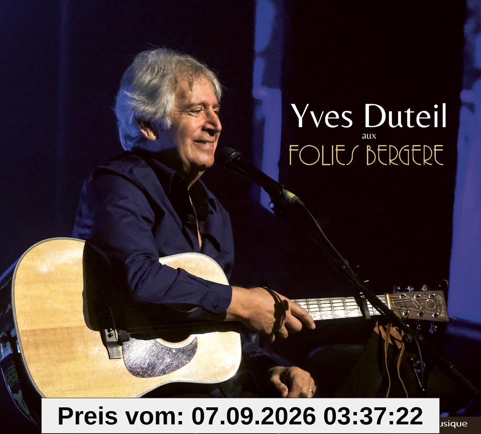 Yves Duteil Aux Folies Bergere