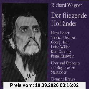 Wagner: Der fliegende Holländer (Gesamtaufnahme, 13.-16. März 1944)