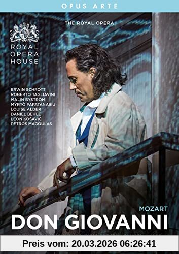 Kasper Holten Mozart, Don Giovanni [Erwin Schrott; Malin Byström; Roberto Tagliavini; Royal Opera House; Hartmut Haenchen]
