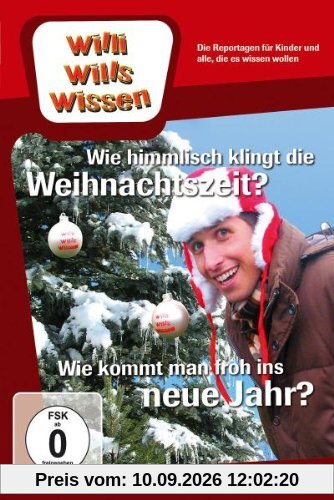 Willi will's wissen - Wie himmlisch klingt die Weihnachtszeit?