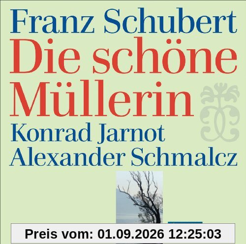 Die Schöne Müllerin