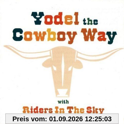 Yodel the Cowboy Way