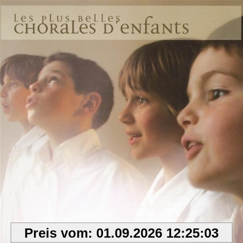 Les Plus Belles Chorales D'enf