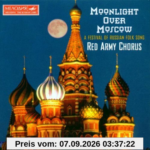 Moonlight Over Moscow (Russische Volkslieder)