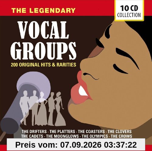 200 Hits & Rarities of Legendary Vocal Groups