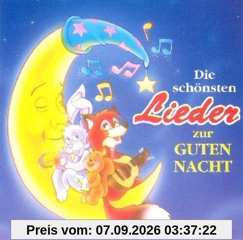 Die schönsten Lieder zur Guten Nacht