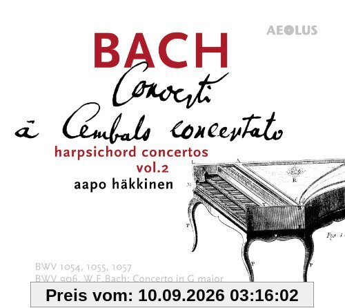 Johann Sebastian Bach: Concerti a Cembalo Concertato - Vol.2