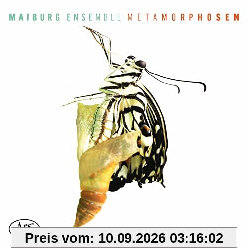 Metamorphosen - Werke arrangiert für Kammerensemble