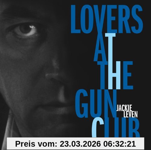 Jackie Leven Lovers At The Gun Club