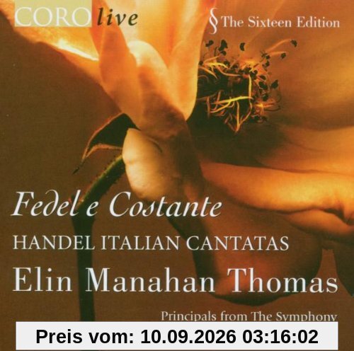 Händel: Fedel e Costante - Italienische Kantaten HWV 105, 110, 134, 171