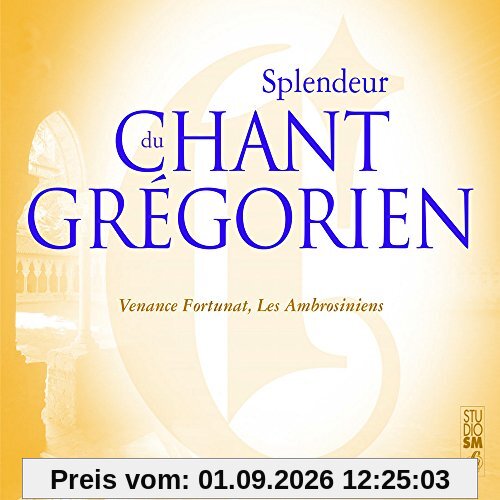 Splendeur du Chant Grégorien