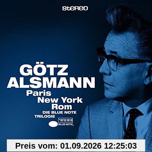 Paris-New York-Rom (Die Blue Note Trilogie)